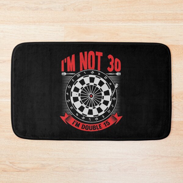 Item preview, I'm Not 30 I'm Double 15 Darts Player Gift designed and sold by Marcid95.