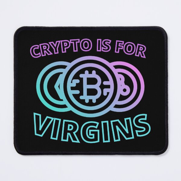 Item preview, Crypto is for virgins - gradient design designed and sold by earthlingsmerch.