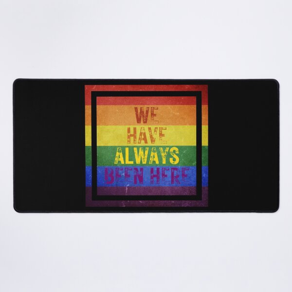 Item preview, WE HAVE ALWAYS BEEN HERE PRIDE FLAG designed and sold by Mercurial Merkaba.