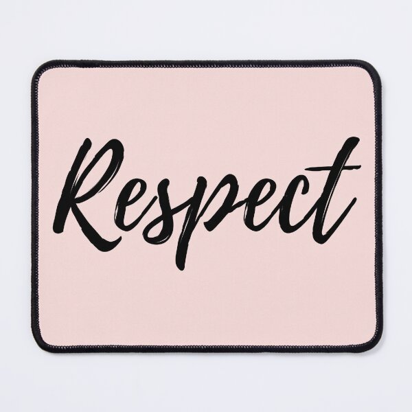 Item preview, Respect - Pink Background  designed and sold by ActionFocus.