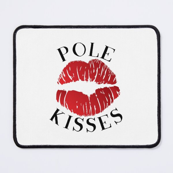 Item preview, Pole Kisses Pole Dancing Kisses designed and sold by WAVYLEGS.