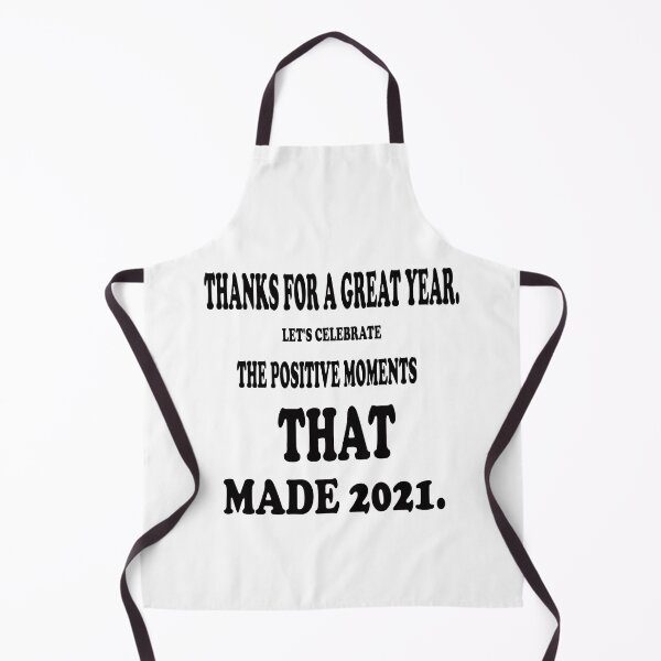 Item preview, Thanks for a Great Year. Let’s Celebrate the Positive Moments That Made 2021. designed and sold by Viktor Kabbach.