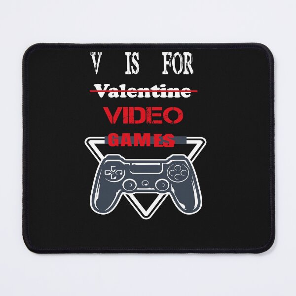 Item preview, V Is For Video Games Funny Valentines Day Gamer Boy Men Gift designed and sold by Mambahfit.