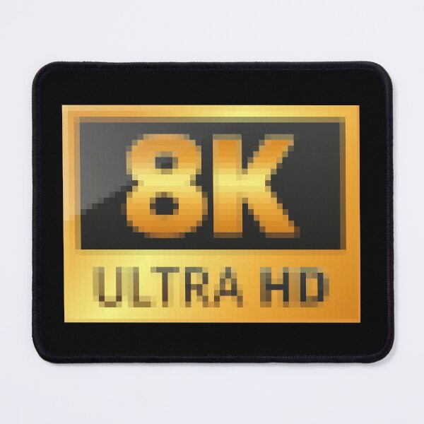Item preview, Not really 8K Ultra HD | Pixelated World designed and sold by Moodific.