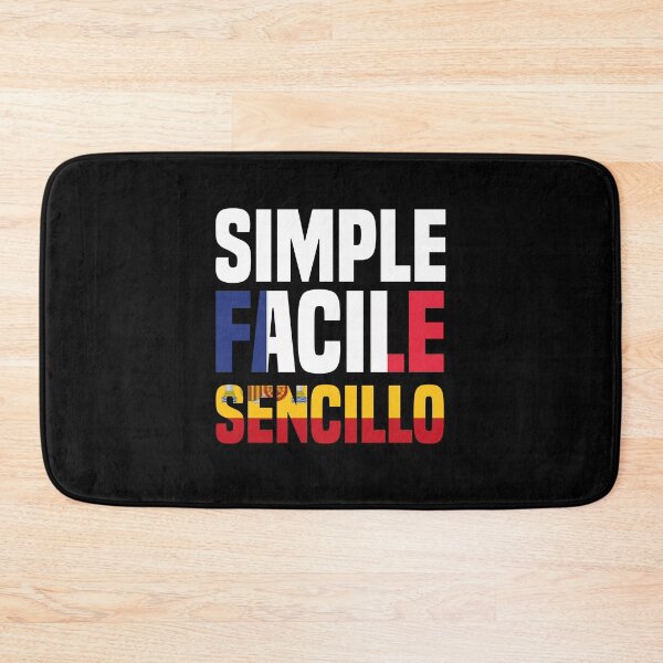 Item preview, Simple Facile Sencillo - Simple Translate To French and Spanish designed and sold by medbdj.