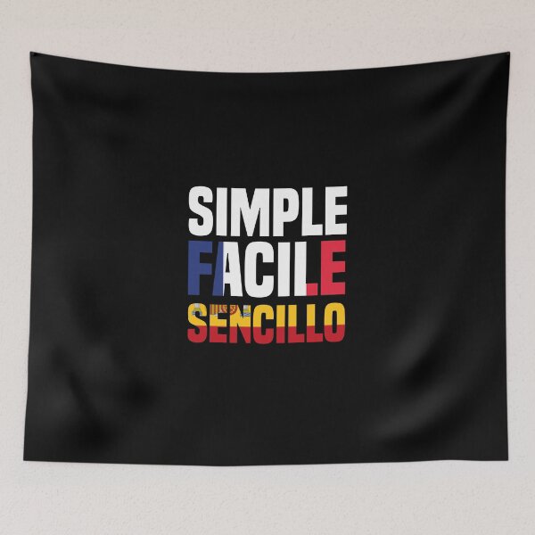 Item preview, Simple Facile Sencillo - Simple Translate To French and Spanish designed and sold by medbdj.
