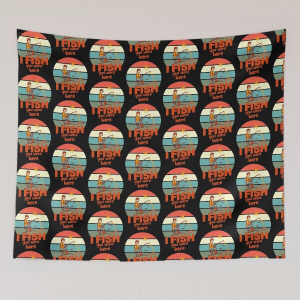 Item preview, I fish you were here-fishing. designed and sold by DesignedBySnip.