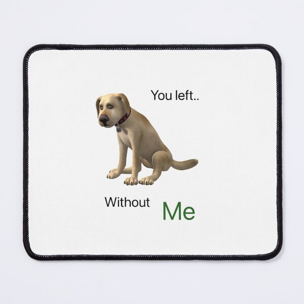 Item preview, You left without me.  designed and sold by Kidzx6.
