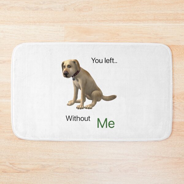 Item preview, You left without me.  designed and sold by Kidzx6.