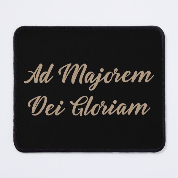 Item preview, Ad Majorem Dei Gloriam - For The Greater Glory Of God designed and sold by molamode.