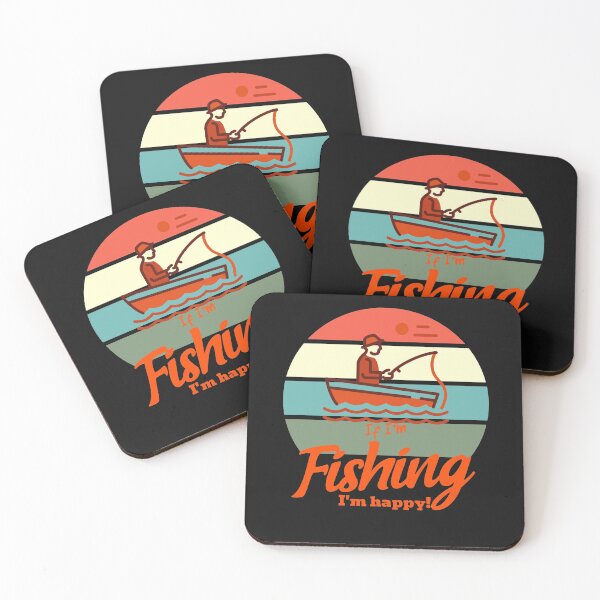 Item preview, If I'm fishing I'm happy!-fishing. designed and sold by DesignedBySnip.