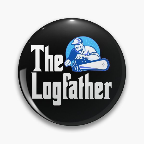 Item preview, The Logfather-Play On Words-Logger-Outdoorsman-Arborist-Forestry Worker designed and sold by SighFly52.