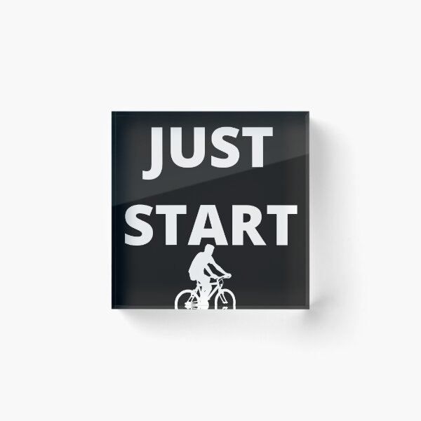 Item preview, Just start, Ride a bike designed and sold by Highhocreations.