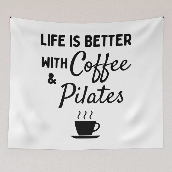 Item preview, Life is better with Coffee & Pilates designed and sold by TheGreenGoat.