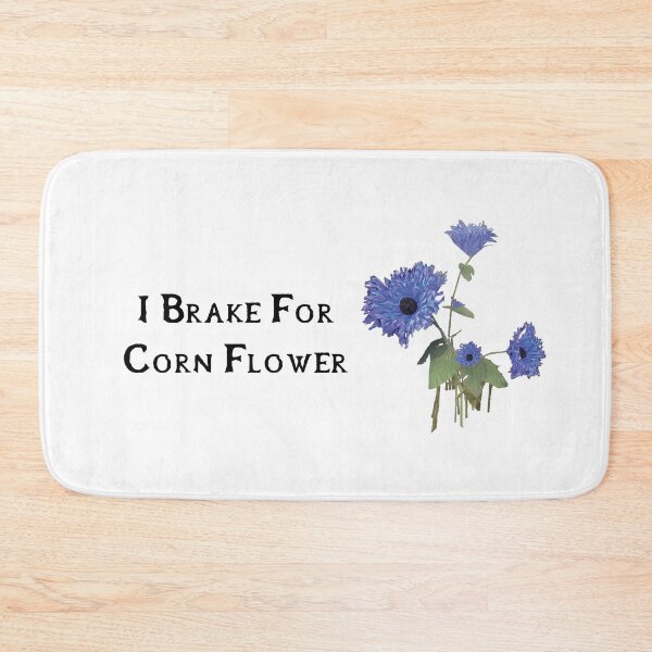 Item preview, I Brake For Corn Flower designed and sold by KatWorkzShop.
