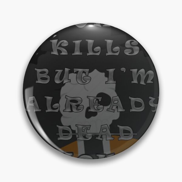 Item preview, BROOK : Smoking kills but im already dead designed and sold by Ilidrissi-.