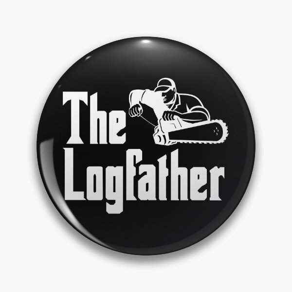 Item preview, The Logfather-Play On Words-Logger-Outdoorsman-Arborist-Forestry Worker designed and sold by SighFly52.