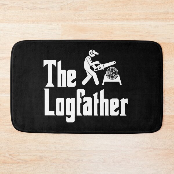 Item preview, The Logfather-Play On Words-Logger-Outdoorsman-Arborist-Forestry Worker designed and sold by SighFly52.