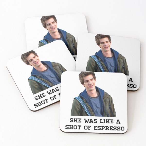 Item preview, She was like a shot of espresso -Andrew Garfield  designed and sold by VibinPoodle.