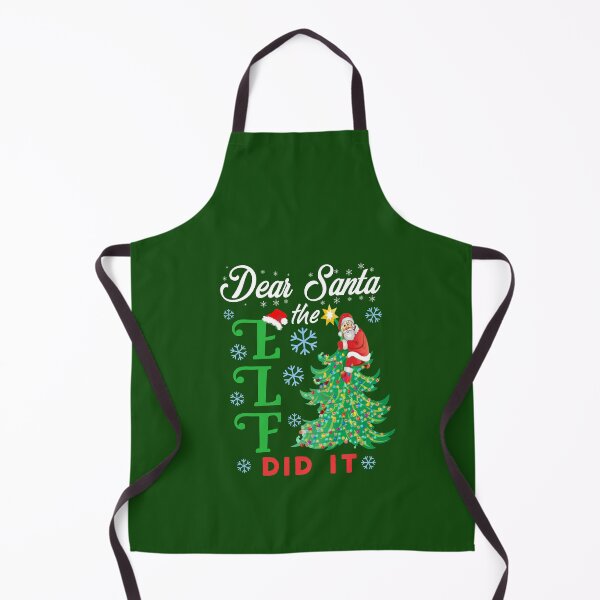 Item preview, Copy of Dear Santa the Elf did it. designed and sold by Umiska.