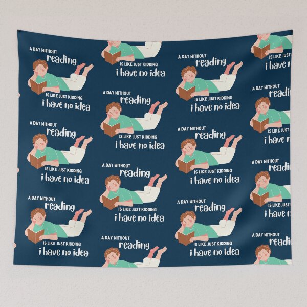 Item preview, A day without reading is like just kidding i have no idea designed and sold by chahakisha.