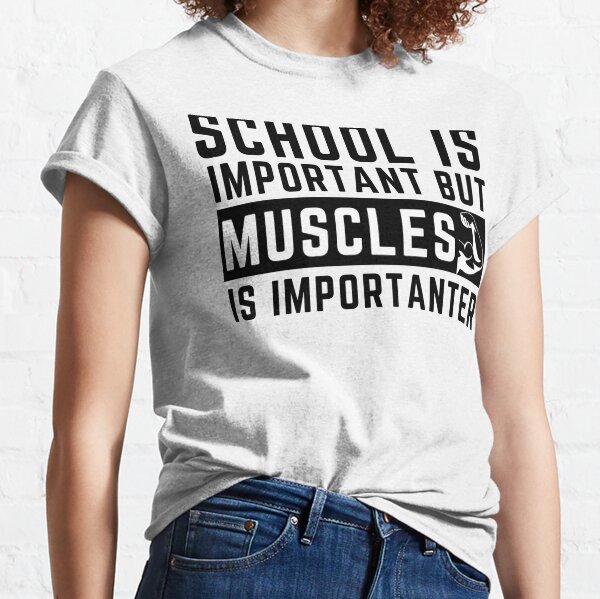 But Muscles are Importanter Women Long Sleeve Crew Neck T-Shirts Sports Sweatshirt School is Important 