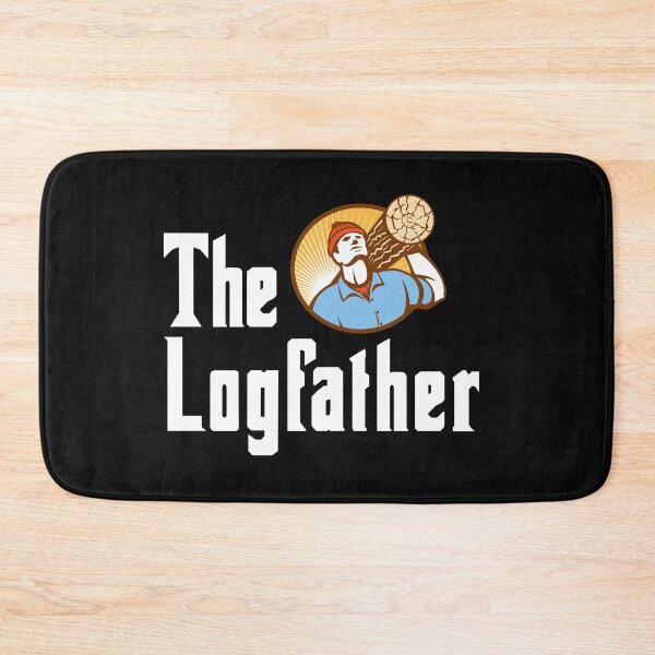 Item preview, The Logfather-Play On Words-Logger-Outdoorsman-Arborist-Forestry Worker designed and sold by SighFly52.