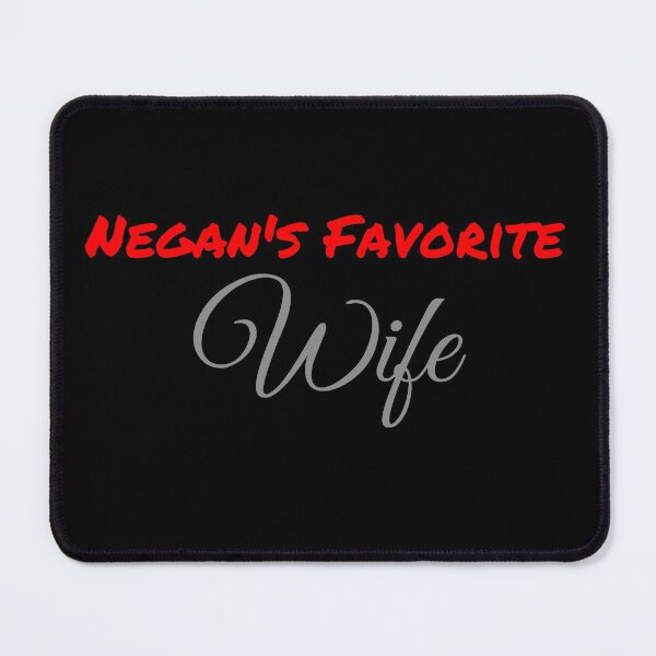 Item preview, Negan's Favorite Wife designed and sold by aj4787.