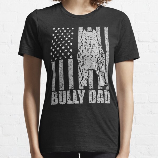 Bully Daddy Premium T-Shirt