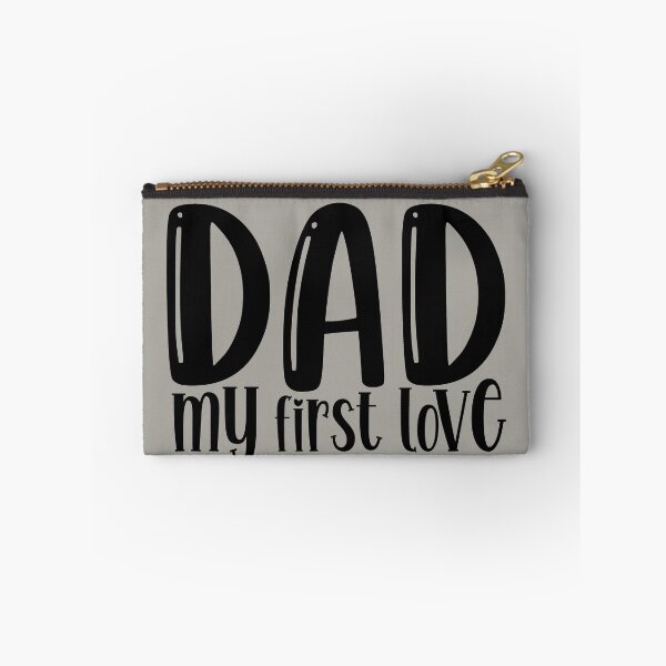 Item preview, dad My First Love My Forever Hero designed and sold by AristoDesigner.