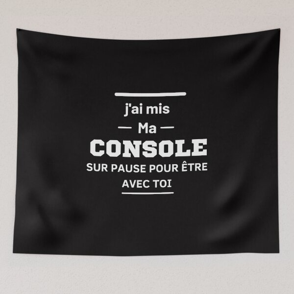 Aperçu de l'œuvre J'AI MIS MA CONSOLE SUR PAUSE POUR ÊTRE AVEC TOI créée et vendue par monoso0607.