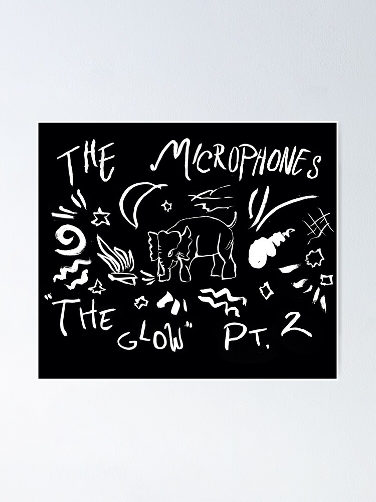 "The Microphones The Glow pt. 2 white " Poster for Sale by kdav1es