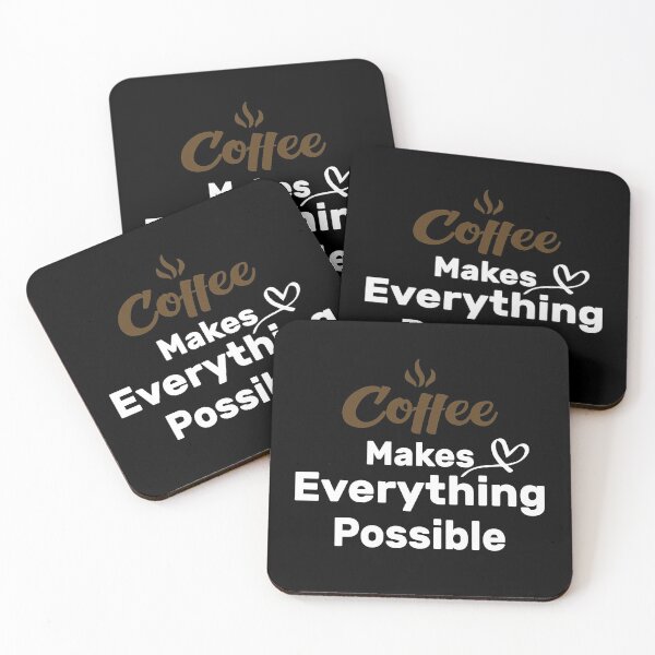 Item preview, Coffee Makes Everything Possible designed and sold by KHABIRITI.