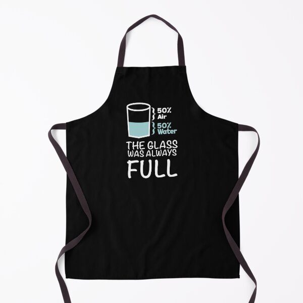 Item preview, The Glass Was Always Full - Optimistic Science designed and sold by NadyaCC.