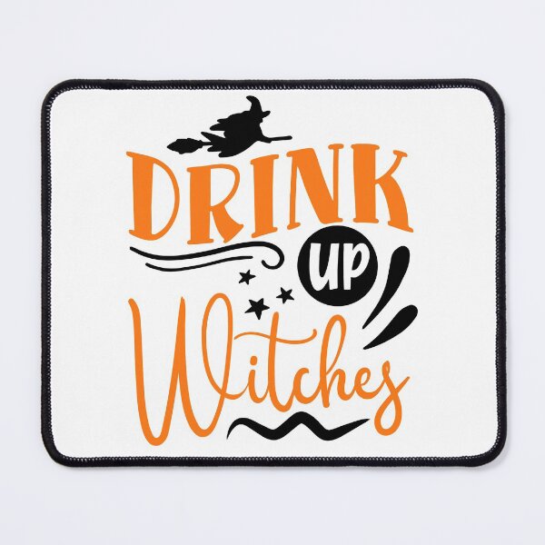 Item preview, Drink up witches designed and sold by Best-Designers.