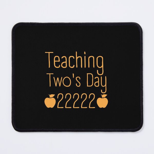 Item preview, Teaching Two's Day designed and sold by Davestre Designs.