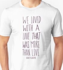 Poe: Love Unisex T-Shirt