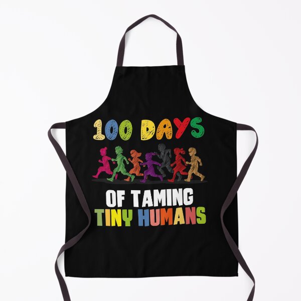 Item preview, 100 Days Of Taming Tiny Humans Teachers 100th Day of School designed and sold by Dressed For  Duty.