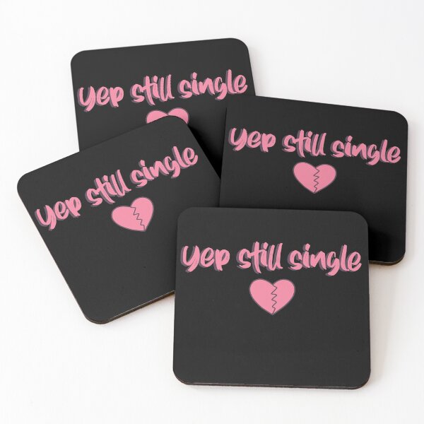 Item preview, Yep Still Single designed and sold by ErmessThiings.
