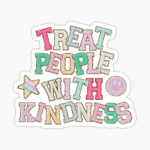 Treat People with Kindness Sticker – Jenn & Co.