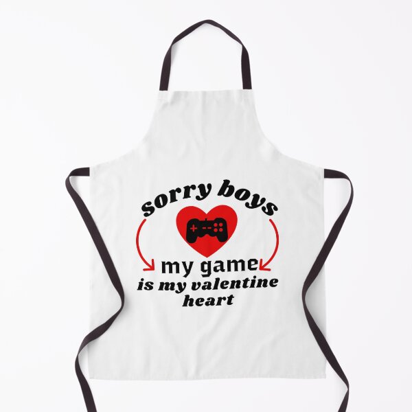 Item preview, sorry boys my game is my valentine heart-happy valentine day 2022 designed and sold by ami28.