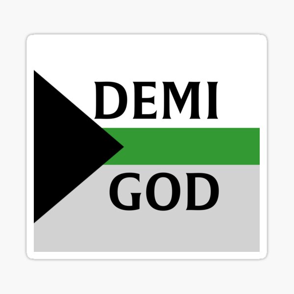 Demi God Demiromantic Sticker