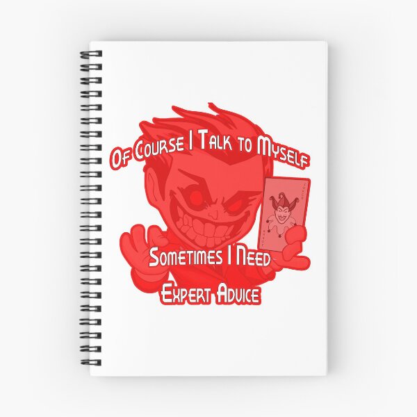 Item preview, Of Course I Talk to Myself Sometimes I Need Expert Advice  designed and sold by A-T-H.