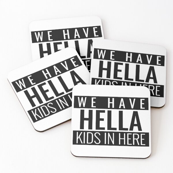 Aperçu de l'œuvre NOUS AVONS DES ENFANTS HELLA ICI AUTOCOLLANT DRÔLE créée et vendue par BestCoolStuff.