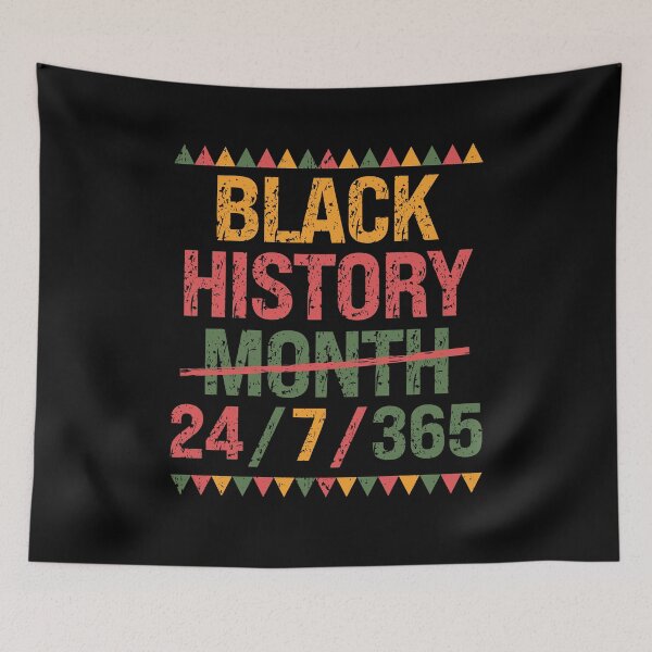 Item preview, Black History Month 24/7/365 designed and sold by OzyManDiaS90.