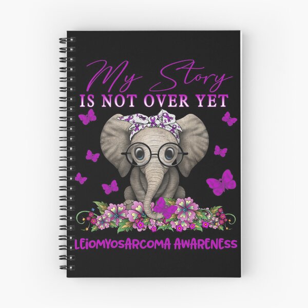 Item preview, Cute Elephant My Story Is Not Over Yet Leiomyosarcoma Awareness designed and sold by Adropine.