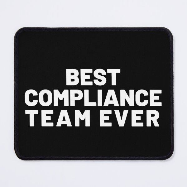 Item preview, Best Compliance Team Ever  designed and sold by Marcela872020.