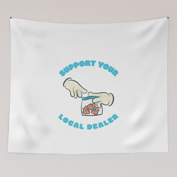 Item preview, Support Your Local Dealer  designed and sold by Ty Turpin.