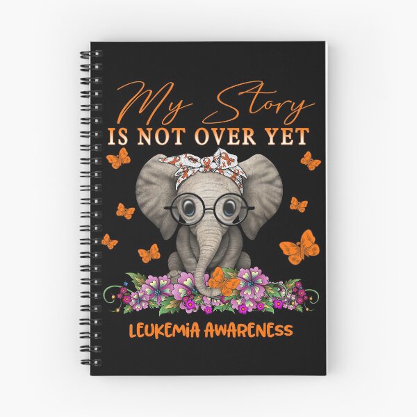 Item preview, Cute Elephant My Story Is Not Over Yet Leukemia Awareness designed and sold by Adropine.