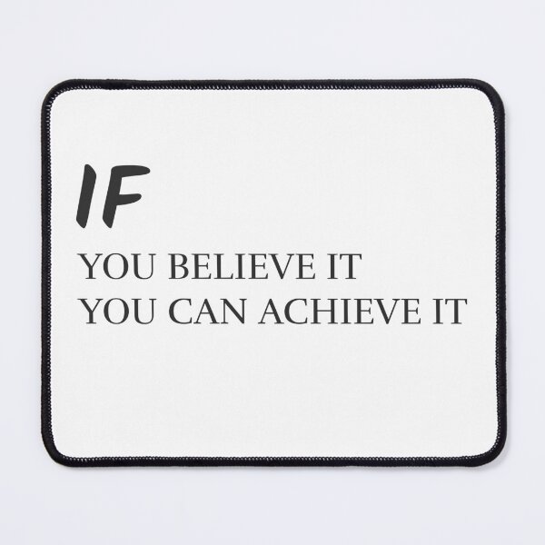 Item preview, IF YOU BELIEVE IT YOU CAN ACHIEVE IT MOTIVATIONAL WALLART designed and sold by SuccessfulVibes.